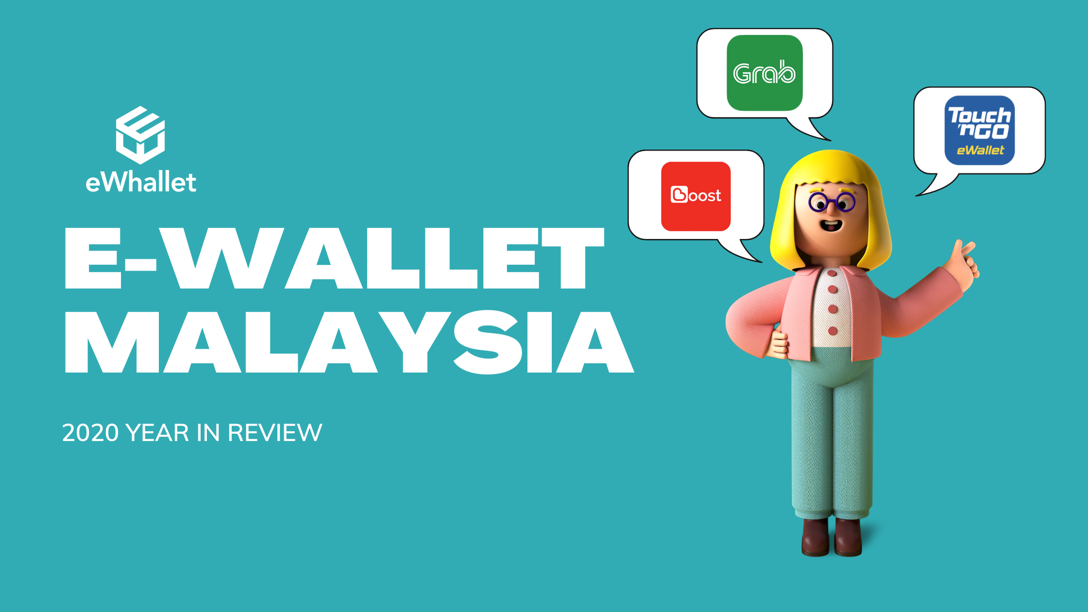 Year in Review for Ewallets in 2020 eWhallet